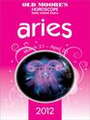 Old Moore's Horoscope 2012 Aries (eBook)